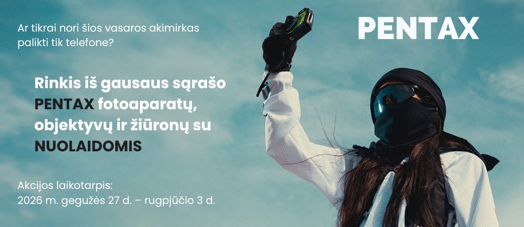 📸 Pentax akcija: NUOLAIDOS fotoaparatams, objektyvams ir žiūronams! Iki rugpjūčio 3 d. ⏰