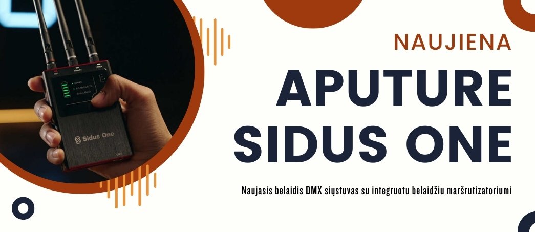 NAUJIENA: Aputure Sidus One
