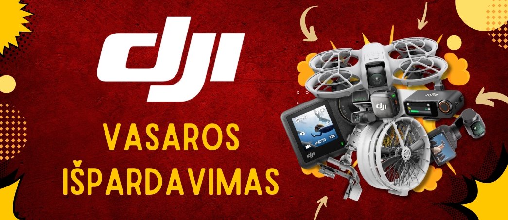 DJI vasaros išpardavimas! 🌞