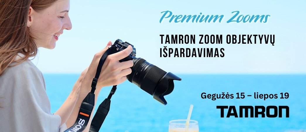 📸 Tamron zoom objektyvų IŠPARDAVIMAS! 🏷️