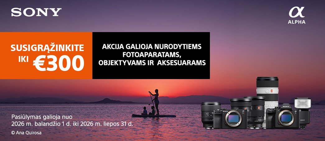 📸 SONY vasaros pinigų grąžinimo akcija ☀️💸💰