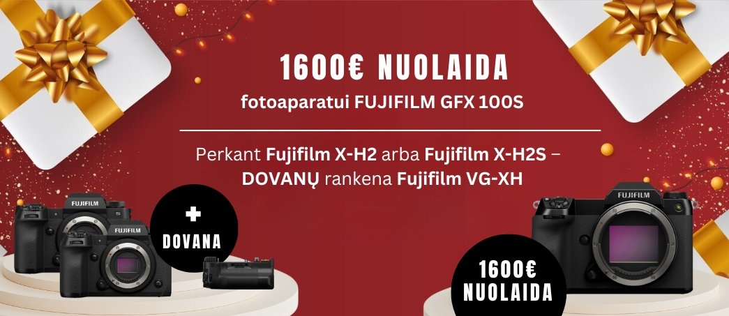 Fujifilm GFX100S - net 1600€ nuolaida! Perkant Fujifilm X-H2 arba Fujifilm X-H2S - dovanų rankena Fujifilm VG-XH!