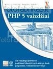 PHP 5 vaizdžiai